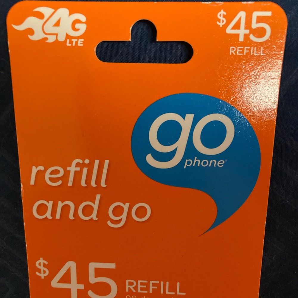 $45 refill an Go Phone card